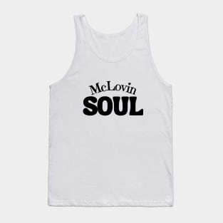 McLovin Soul Tank Top